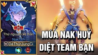 JungCi - Tôi Hủy Diệt Team Bạn Bằng Con Bài Nakroth !