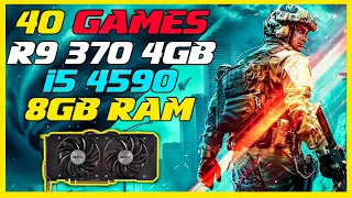 R9 370 4gb - i5 4590 3.3 - 8GB Ram - 40 Games Test 2021 - Custom setting 1080p