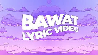 Ang Dating Don Juan "Bawat" [OFFICIAL LYRIC VIDEO]