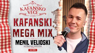 MENIL VELIOSKI - KAFANSKI MEGA MIX 48MIN | UZIVO | (ORK. ACE STOJNEVA) | 2024 | KAFANSKO VECE