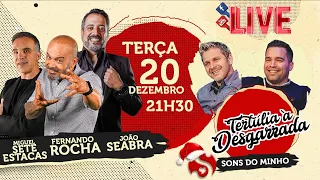 T05 E2 | Tertúlia à Desgarrada com Fernando Rocha, João Seabra e Miguel 7 Estacas