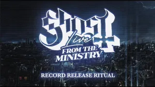 Ghost - Live From The Ministry (IMPERA Release Ritual)