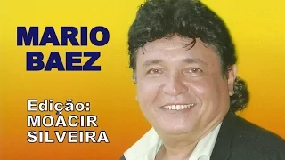 A MI MANERA (letra e vídeo) com MÁRIO BÁEZ, vídeo MOACIR SILVEIRA