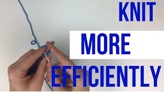Knit faster!  Try this super efficient knitting style