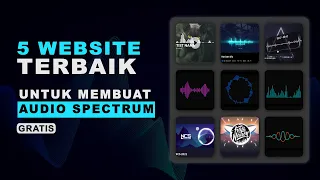 Tutorial Cara Membuat Audio Spectrum Tanpa Aplikasi - 5 Website Pembuat Audio Spectrum Terbaik