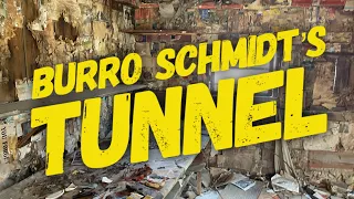 Exploring Burro Schmidt’s Tunnel | Walking Through Half of One Man’s Life