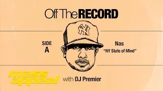 Off The Record: DJ Premier on Nas' "N.Y. State of Mind" and "Memory Lane (Sittin' in da Park)"