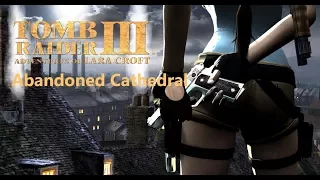 Tomb Raider Templars Secret beta - Abandoned Cathedral