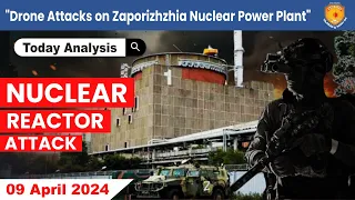 "Zaporizhzhia Nuclear Plant Attack: Russia-Ukraine War" | Vajirao IAS Hindi