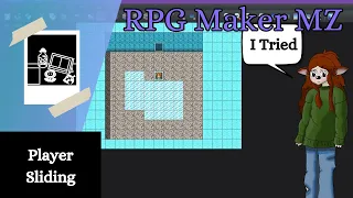 RPG Maker MZ: Player Ice Slide