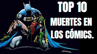 Muertes Desgarradoras en los Cómics ~ Top 10