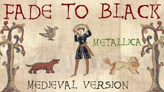 FADE TO BLACK | Medieval Bardcore Version | Metallica vs Beedle the Bardcore