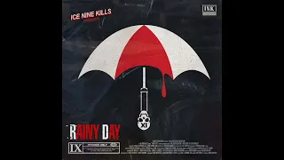 Ice Nine Kills - Rainy Day (early demo version)