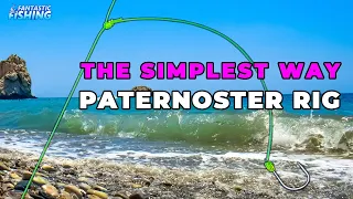 The Simplest Way of the Paternoster Rig with Dropper Loops.