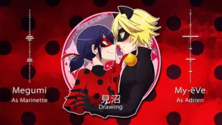 [My-ëVe x Megumi] Miraculous/It's Ladybug [French - English version] cover