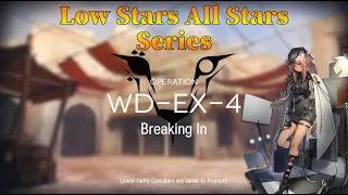 Arknights WD-EX-4 Guide Low Stars All Stars