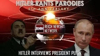 Hitler interviews President Putin
