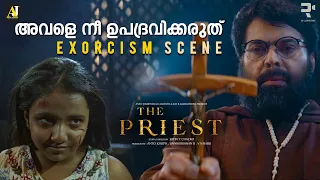 അവളെ നീ ഉപദ്രവിക്കരുത് - Exorcism Scene | The Priest Movie Scene | Mammootty | Manju Warrier