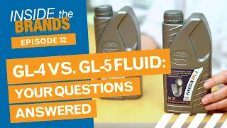 GL-5 vs. GL-4 Fluids | ITB Episode 32