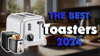 The Top 5 Best Toasters in 2024 - Must Watch Before Buying!