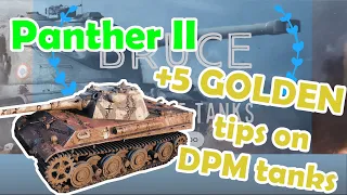 World of Tanks Panther 2 | Nothing but DPM | How to play medium tanks | WoT with BRUCE | Gameplay