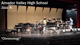 Amador Valley High School Jazz A: “Chromology"