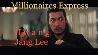 Shanghai [Millionaires] Express- Hwang Jang Lee All Fight Scenes