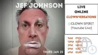 Clown-versation with JEF JOHNSON