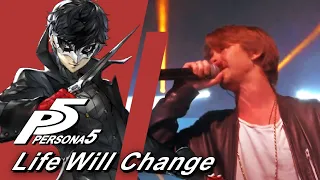 Life Will Change (Live at Brazil Game Show 2019)