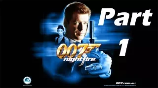 007 Nightfire: Full Playthrough - Part 1