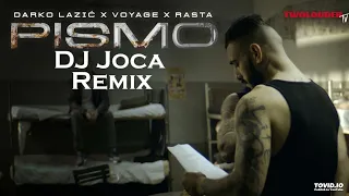 DARKO LAZIC X VOYAGE X RASTA - PISMO (Remix) Prod. By DJ Joca