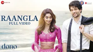 Raangla - Full Video | Dono | Rajveer Deol & Paloma | Pratibha B, Shankar Mahadevan | SEL | Irshad K