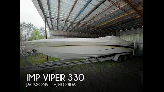 [UNAVAILABLE] Used 1998 IMP Viper 330 in Jacksonville, Florida