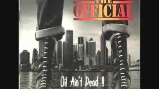 The Official - Oi! Ain't Dead