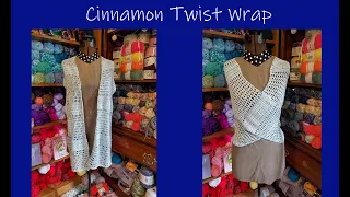Cinnamon Twist Wrap tutorial