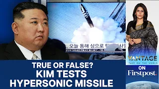 New Hypersonic Missile? How North Korea Gets Money for Advanced Weapons | Vantage with Palki Sharma