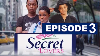 SECRET LOVERS #episode3 / Africa kids in love