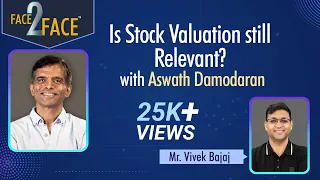 Is Stock Valuation still Relevant? #Face2Face with Aswath Damodaran
