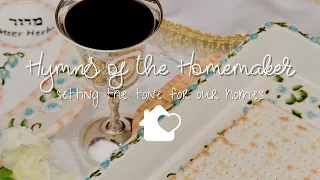 Instrumental Background Music for Passover 🐑 Hymns of the Homemaker