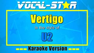 Vertigo - U2 | Karaoke Song With Lyrics