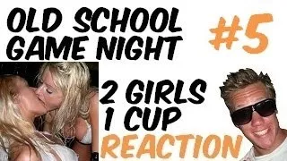 #5 - Bejcon's Reaction: 2 girls 1 cup