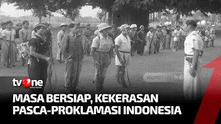 Histori Masa Periode Bersiap di Indonesia setelah Kekalahan Jepang | Indonesia dalam Peristiwa tvOne