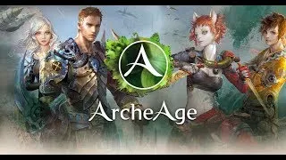 Новое начало в мире ArcheAge Серв Ария (кач часть 2)