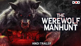 THE WEREWOLF MANHUNT - Hindi Trailer | Live Now Dimension On Demand DOD | Download The App