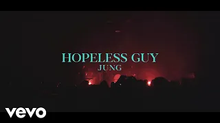 JUNG - Hopeless Guy