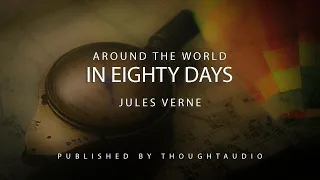 Around the World in Eighty Days by Jules Verne - Full Audio Book