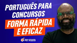 Português para Concursos: Aprenda de Forma Rápida e Eficaz.