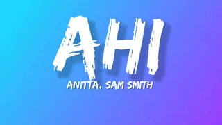 Anitta, Sam Smith - Ahi