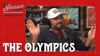 Nateland | Ep #58 - The Olympics