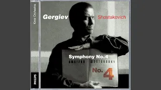 Shostakovich: Symphony No. 4 in C minor, Op. 43 - 2. Presto